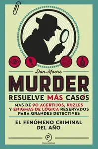 MURDER. RESUELVE MAS CASOS