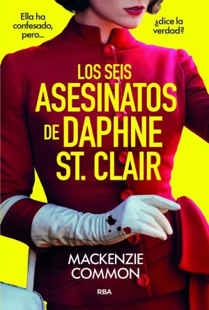 LOS SEIS ASESINATOS DE DAPHNE ST. CLAIR