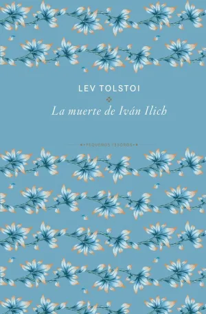 MUERTE DE IVAN ILICH, LA