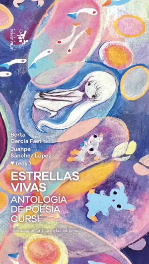 ESTRELLAS VIVAS. ANTOLOGIA DE POESIA CURSI