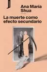 LA MUERTE COMO EFECTO SECUNDARIO