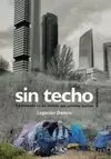 SIN TECHO