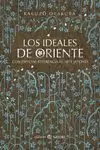 LOS IDEALES DE ORIENTE