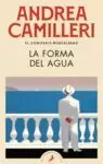 FORMA DEL AGUA, LA (COMISARIO SALVO MONTALBANO 1)