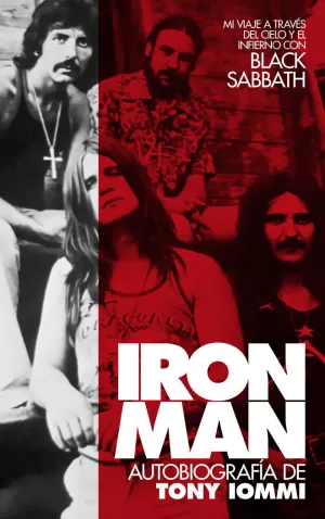 IRON MAN: AUTOBIOGRAFÍA DE TONY IOMMI