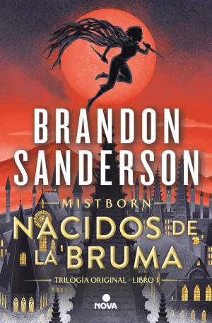 NACIDOS DE LA BRUMA MISTBORN 1