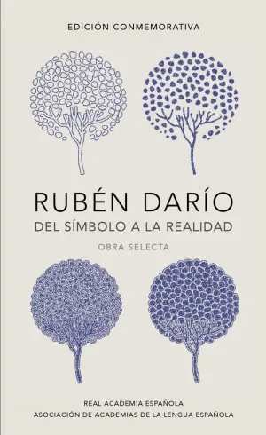 RUBEN DARIO, DEL SIMBOLO A LA REALIDAD