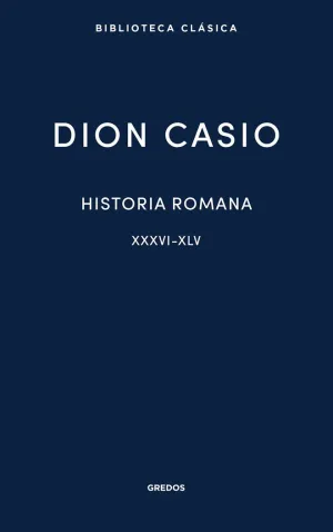 HISTORIA ROMANA II. LIBROS XXXVI-XLV