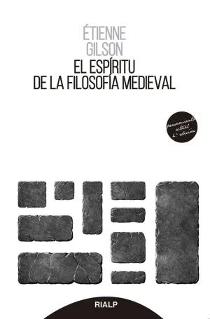 EL ESPIRITU DE LA FILOSOFIA MEDIEVAL