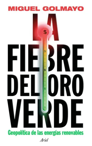 LA FIEBRE DEL ORO VERDE