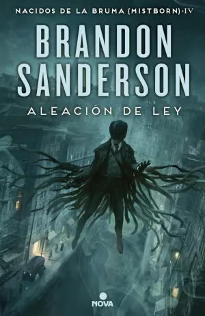 NACIDOS DE LA BRUMA 4 MISTBORN ALEACION DE LEY