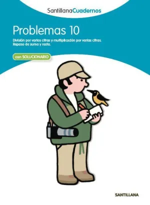 PROBLEMAS 10 SANTILLANA CUADERNOS