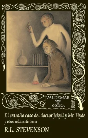 EL EXTRAÑO CASO DEL DOCTOR JEKYLL Y MR. HYDE