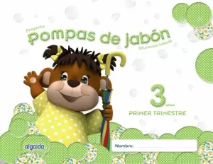 POMPAS DE JABON (MURCIA) 3º AÑOS 1º TRIMESTRE