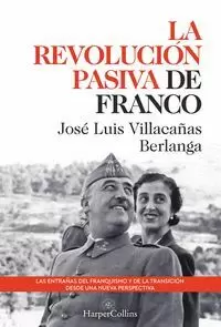 LA REVOLUCION PASIVA DE FRANCO
