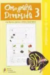 ORTOGRAFIA DIVERTIDA 3 2ªED