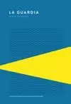 LA GUARDIA