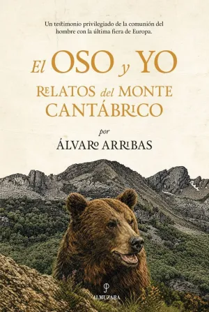 EL OSO Y  YO