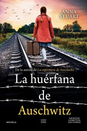 LA HUÉRFANA DE AUSCHWITZ