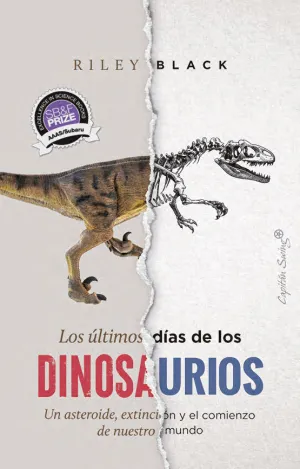 ULTIMOS DIAS DE LOS DINOSAURIOS, LOS