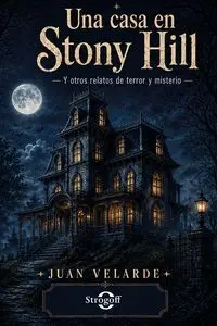 UNA CASA EN STONY HILL