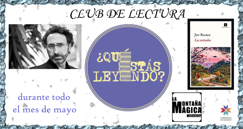 Club de Lectura Jon Bilbao - Los Extraños