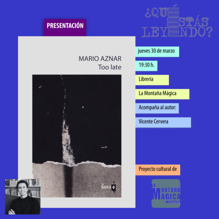 Too Late Mario Aznar