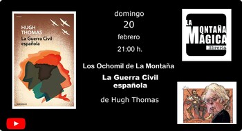 La Guerra Civil española de Hugh Thomas (Los Ochomil de La Montaña)