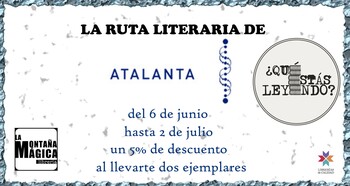 La Ruta Literaria de Atalanta.