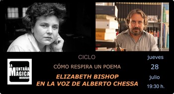 Elizabeth Bishop en la voz de Alberto Chessa (Cómo respira un poema).