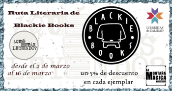 Ruta LIteria de Blackie Books (Qué Estás Leyendo 2024)