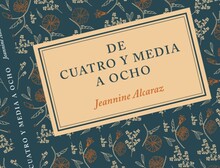 DE CUATRO Y MEDIA A OCHO